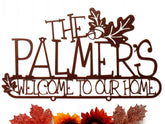 Custom Family Name Metal Sign With Oak Leaves Copper, Outdoor Sign, Custom Sign, Personalized Sign, Laser Cut Metal Signs Custom Gift Ideas